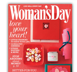 Click here to get 15 issues of Woman's Day for $5.99!